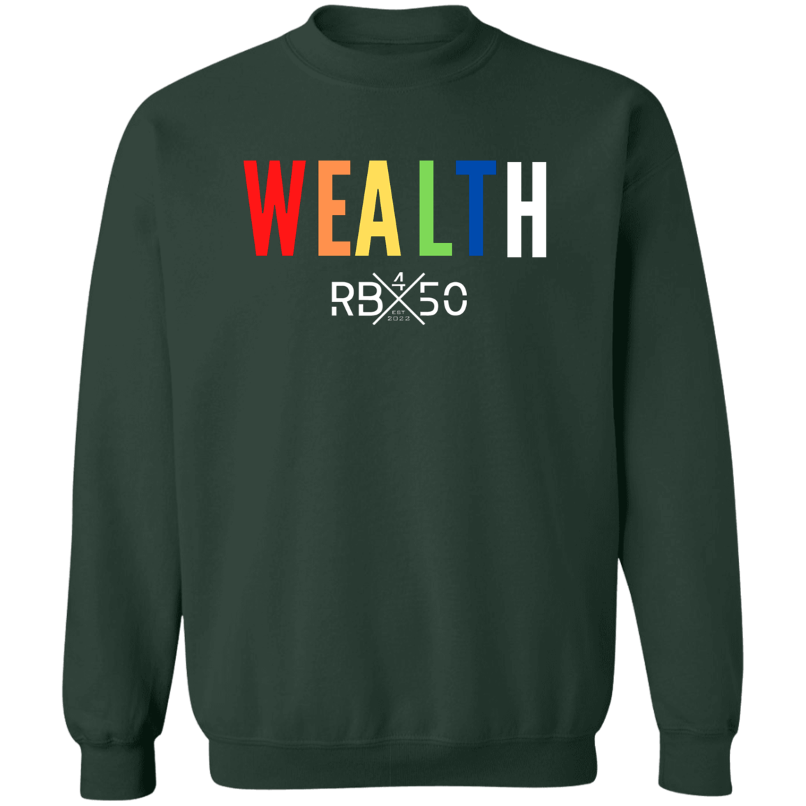 RB450 WEALTH Pullover Crewneck Sweatshirt 8 oz (Closeout)