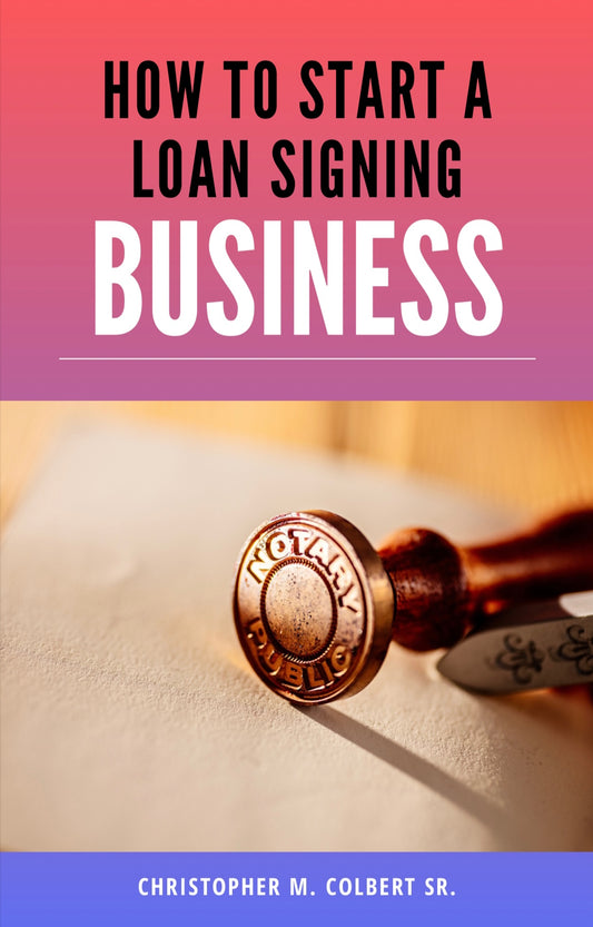 Loan Signing Notary Ebook